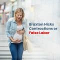 "Braxton Hicks"